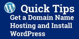 Get A Domain Name Hosting and Install WordPress